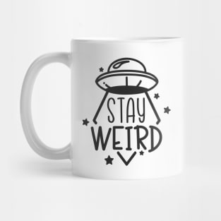 Stay Weird - UFO Mug